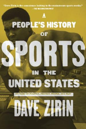Cover of the book A People's History of Sports in the United States by William Ecenbarger