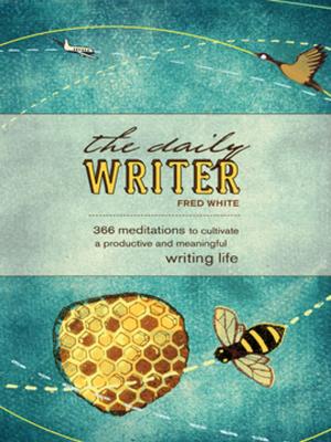 Cover of the book The Daily Writer by Carolyn White
