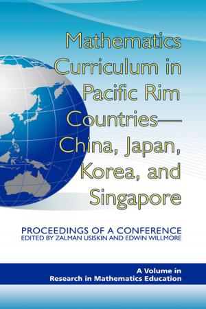 bigCover of the book Mathematics Curriculum in Pacific Rim Countries China, Japan, Korea, and Singapore by 
