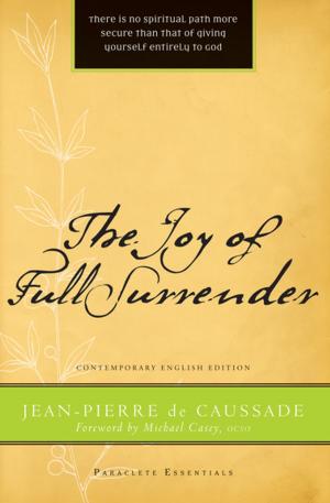 Cover of the book The Joy of Full Surrender by Albert Haase, OFM