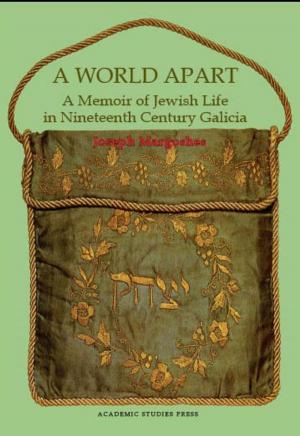 Cover of the book A World Apart: A Memoir of Jewish Life in Nineteenth-century Galicia by Angela Livingstone, Boris Pasternak