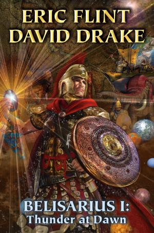 Cover of the book Belisarius I: Thunder at Dawn by Ben Bova, Ellen Guon
