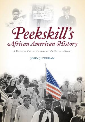Cover of the book Peekskill's African American History by Aubrey Sitterson, Chris Moreno
