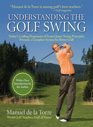 Cover of the book Understanding the Golf Swing by Tina Nordström, Charlie Drevstam