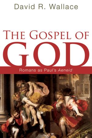 Cover of the book The Gospel of God by Walter Brueggemann