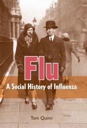 Book cover of Flu: A Social History of Influenza