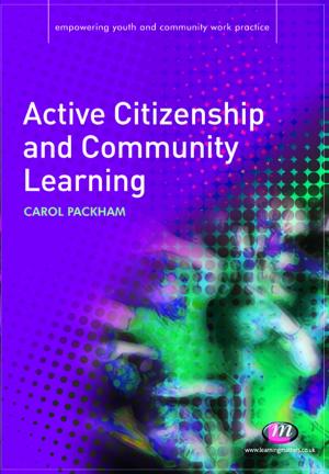 Cover of the book Active Citizenship and Community Learning by Daryl Evans, Dina Coutsaftiki, C. Patricia Fathers