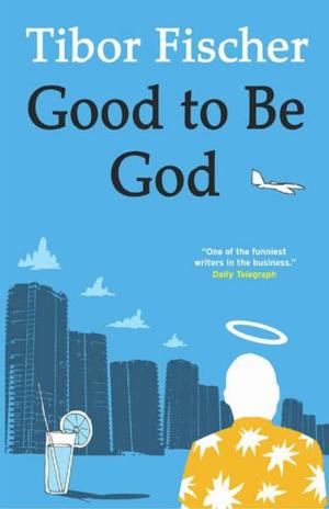 Cover of the book Good to be God by William Shakespeare