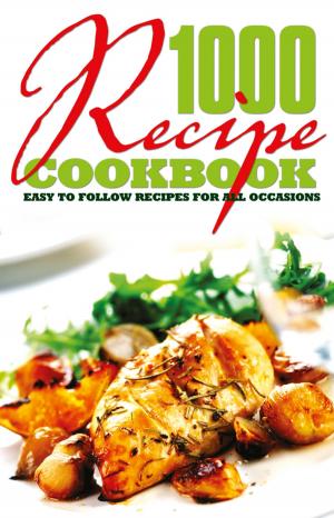 bigCover of the book 1000 Recipe Cookbook by 
