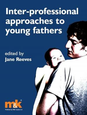 Cover of the book Interprofessional Approaches to Young Fathers by Jane Clewes, Rob Kirkwood