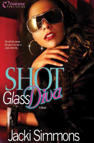 Cover of the book Shot Glass Diva by Crystal Lacey Winslow