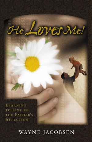 Cover of the book He Loves Me! by Robert Gonzales