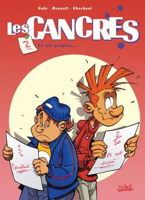Cover of the book Les cancres T02 by Jacques Lamontagne, Thierry Jigourel, Jean-Luc Istin