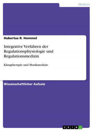 Cover of the book Integrative Verfahren der Regulationsphysiologie und Regulationsmedizin by Katrin Naujokat