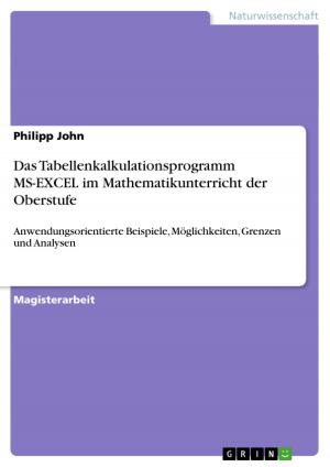 Cover of the book Das Tabellenkalkulationsprogramm MS-EXCEL im Mathematikunterricht der Oberstufe by Cynthia Dittmar
