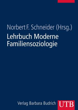 Cover of the book Lehrbuch Moderne Familiensoziologie by Lukas Bormann