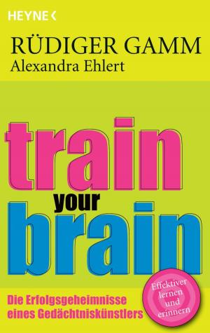 Cover of the book Train your brain by Nora Roberts