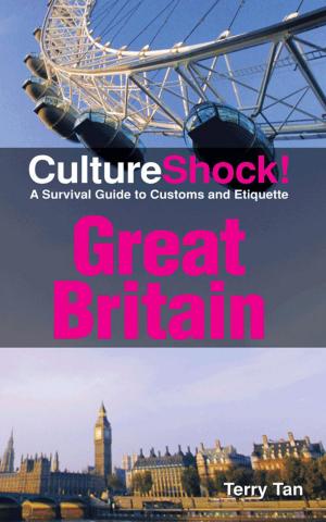 Cover of the book CultureShock! Great Britain by Tom Plate