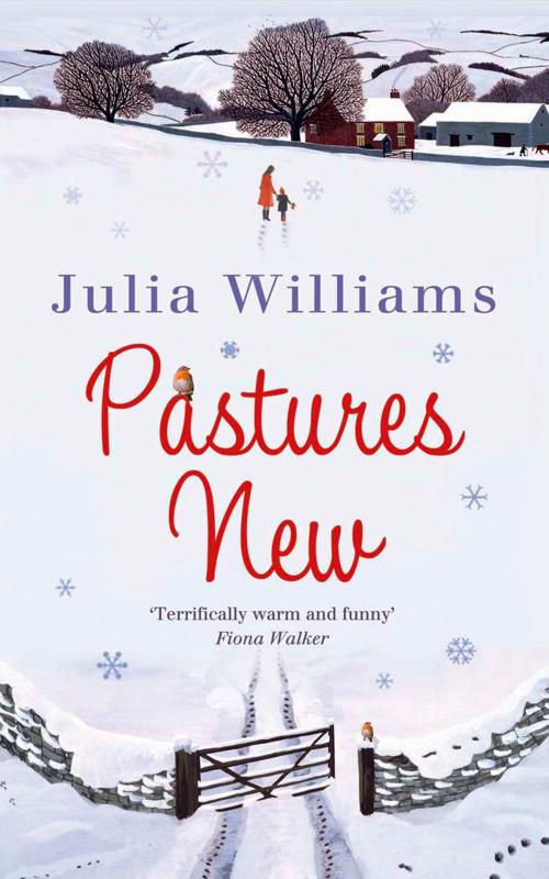 Cover of the book Pastures New by Julia Williams, HarperCollins Publishers