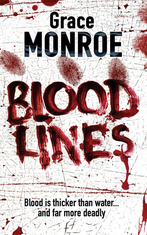 Cover of the book Blood Lines by Grace Monroe, HarperCollins Publishers