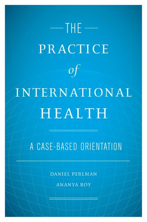 Cover of the book The Practice of International Health by , Oxford University Press