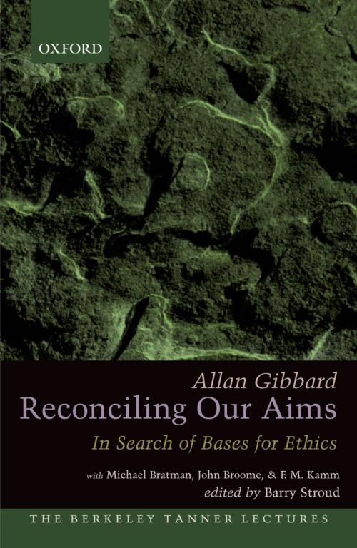 Cover of the book Reconciling Our Aims by Allan Gibbard, Oxford University Press
