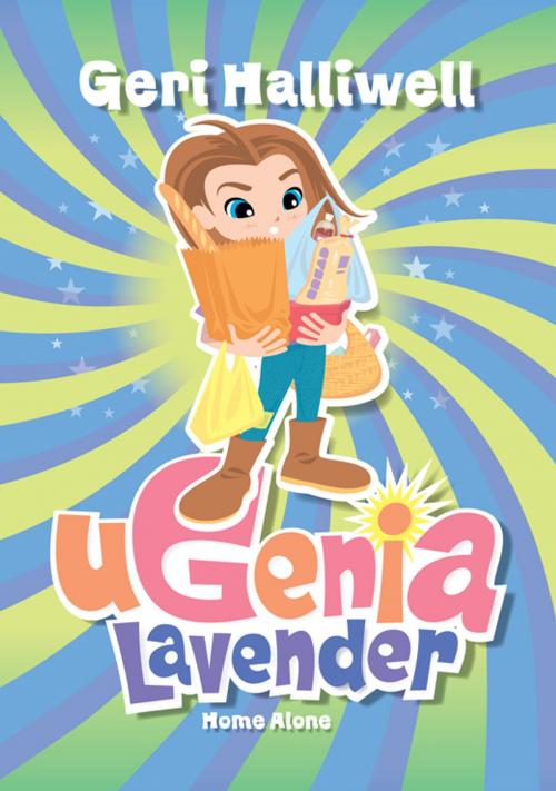 Cover of the book Ugenia Lavender Home Alone by Geri Halliwell, Pan Macmillan