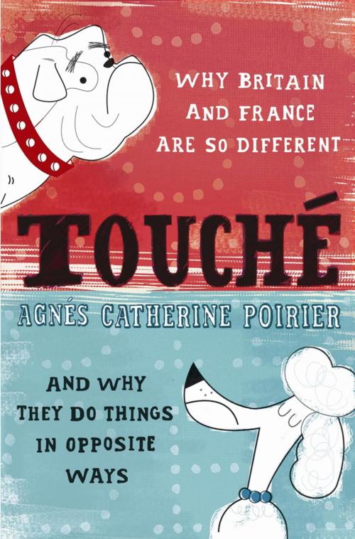 Cover of the book Touché by Agnes Catherine Poirier, Orion Publishing Group