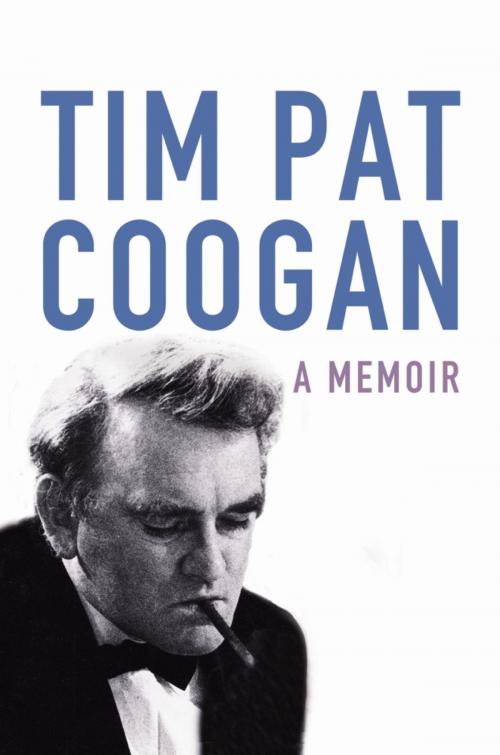 Cover of the book A Memoir by Tim Pat Coogan, Orion Publishing Group