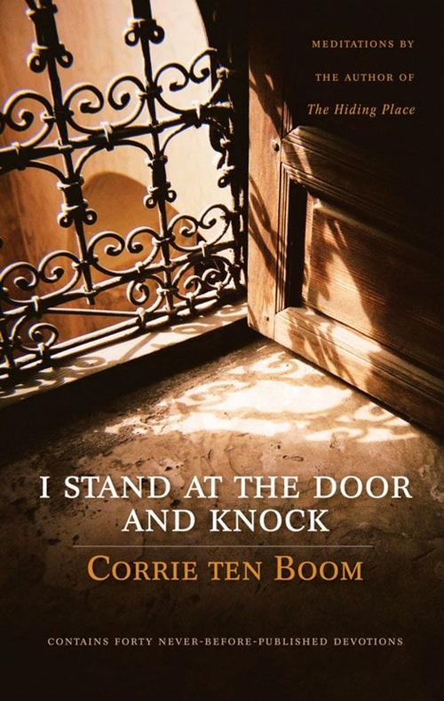 Cover of the book I Stand at the Door and Knock by Corrie ten Boom, Zondervan