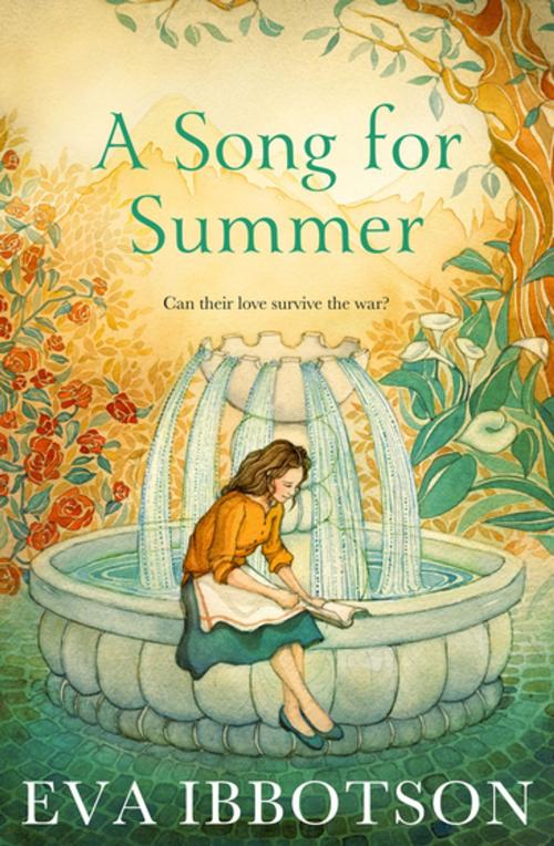 Cover of the book A Song for Summer by Eva Ibbotson, Pan Macmillan