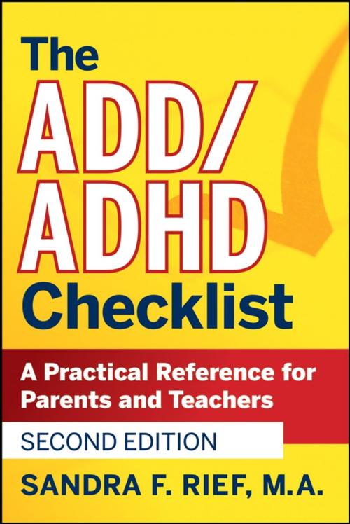 Cover of the book The ADD / ADHD Checklist by Sandra F. Rief, Wiley
