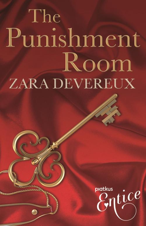 Cover of the book The Punishment Room by Zara Devereux, Little, Brown Book Group