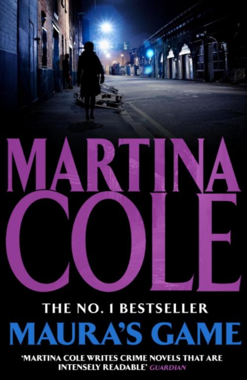 Cover of the book Maura's Game by Martina Cole, Headline