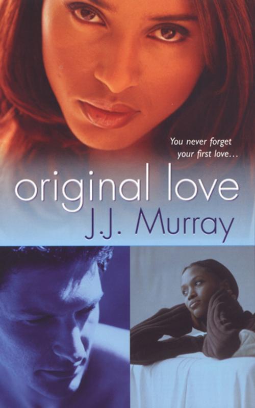 Cover of the book Original Love by J.J. Murray, Kensington Books