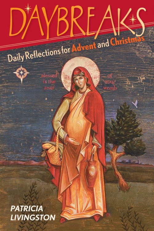 Cover of the book Daybreaks by Patricia Livingston, Liguori Publications