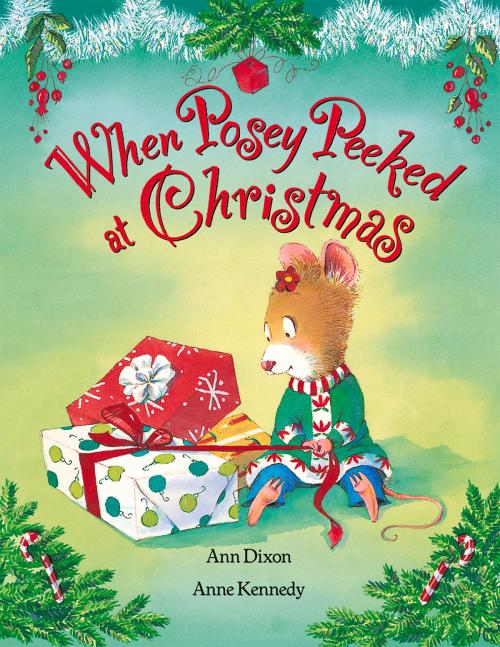 Cover of the book When Posey Peeked at Christmas by Ann Dixon, Albert Whitman & Company