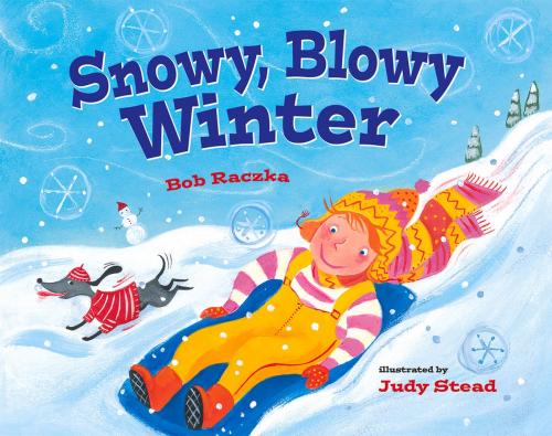Cover of the book Snowy, Blowy Winter by Bob Raczka, Albert Whitman & Company