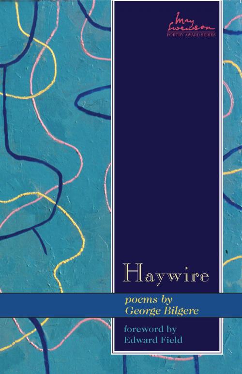 Cover of the book Haywire by George Bilgere, Utah State University Press
