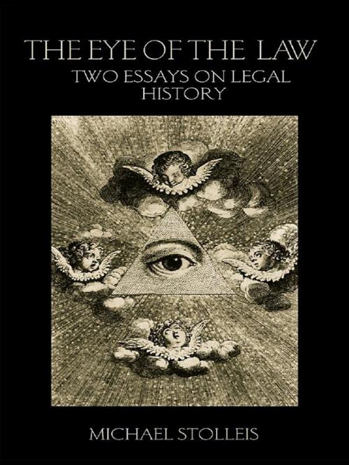 Cover of the book The Eye of the Law by Michael Stolleis, Taylor and Francis