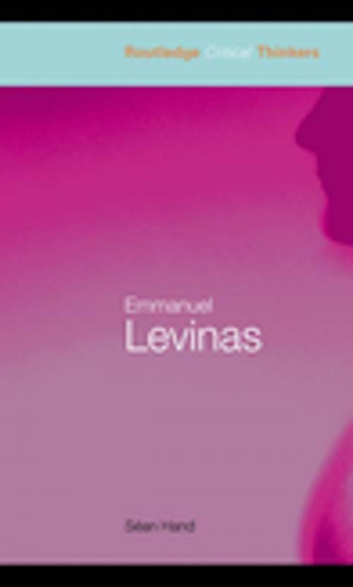 Cover of the book Emmanuel Levinas by Seán Hand, Taylor and Francis