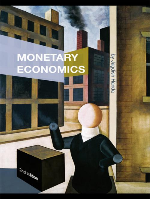 Cover of the book Monetary Economics by Jagdish Handa, Taylor and Francis