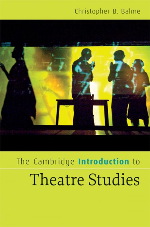 Cover of the book The Cambridge Introduction to Theatre Studies by Christopher B. Balme, Cambridge University Press
