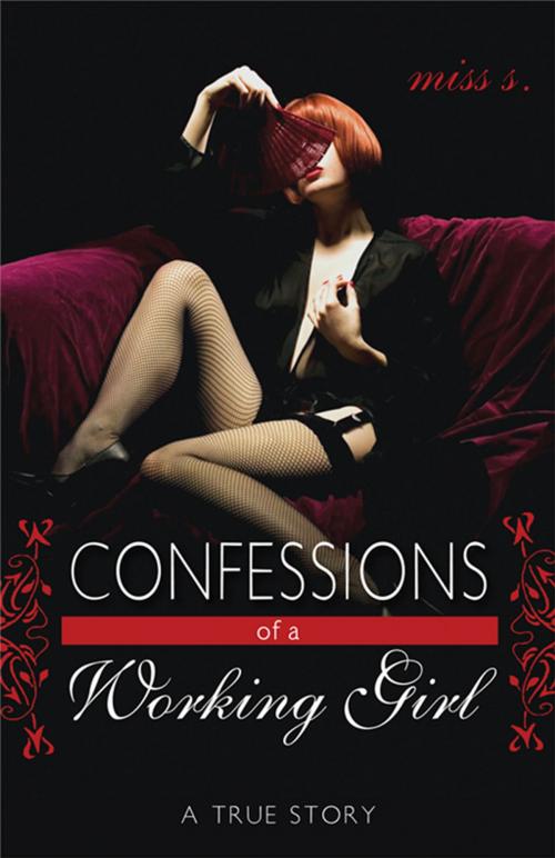 Cover of the book Confessions of a Working Girl by Miss S, Sourcebooks