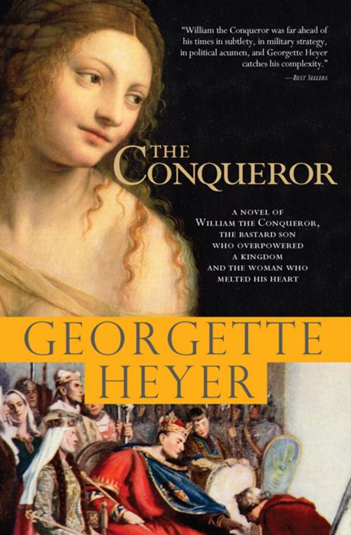 Cover of the book The Conqueror by Georgette Heyer, Sourcebooks
