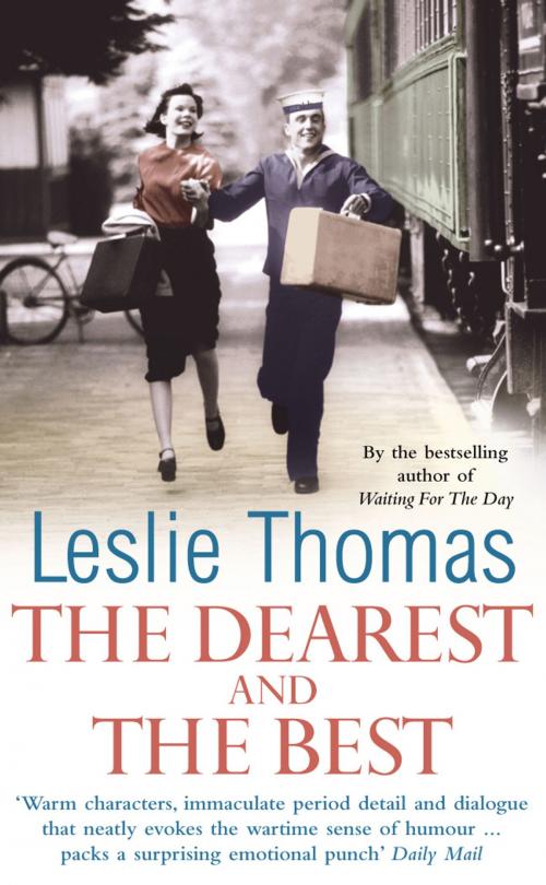 Cover of the book The Dearest And The Best by Leslie Thomas, Random House