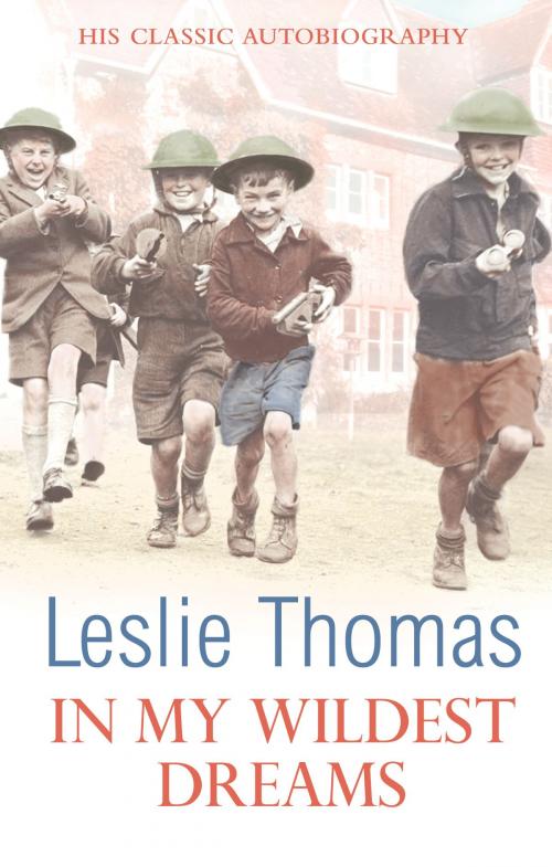 Cover of the book In My Wildest Dreams by Leslie Thomas, Random House