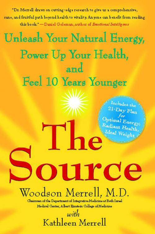 Cover of the book The Source by Woodson Merrell, M.D., Atria Books