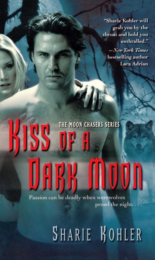 Cover of the book Kiss of a Dark Moon by Sharie Kohler, Pocket Books