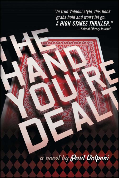 Cover of the book The Hand You're Dealt by Paul Volponi, Atheneum Books for Young Readers